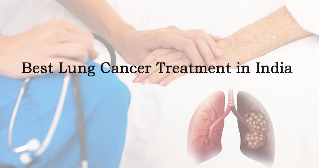 Best Lung Cancer Treatment In India, Lung Cancer Hospital