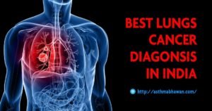 Best Lungs Cancer Diagnosis in Rajasthan