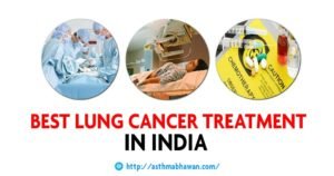 Best Lung Cancer Treatment In India