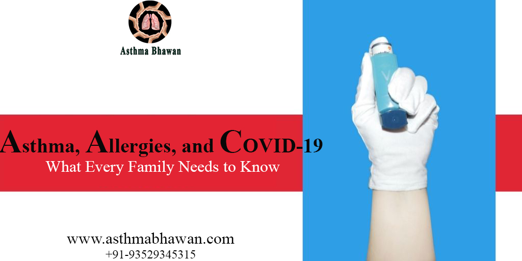 Difference between Asthma, Allergies, and COVID-19: What Every Family Needs to Know