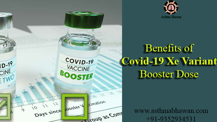 Benefits of Covid XE Variant Booster Dose
