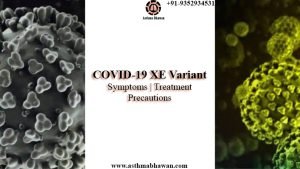 COVID-19 XE Variant- Symptoms | Treatment | Precautions