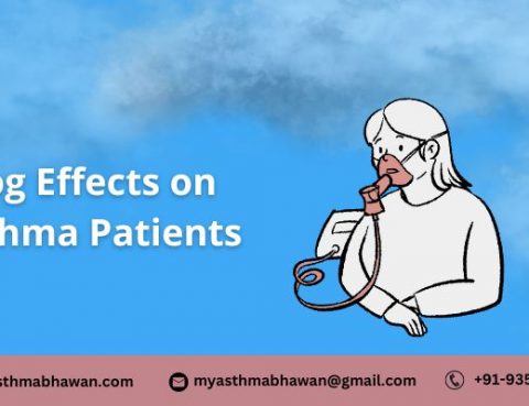 Fog Effects on Asthma Patients - Asthma Bhawan